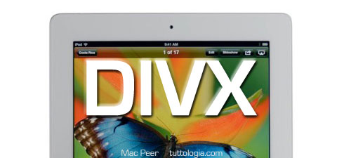 Video AVI (DIVX) sull’iPad
